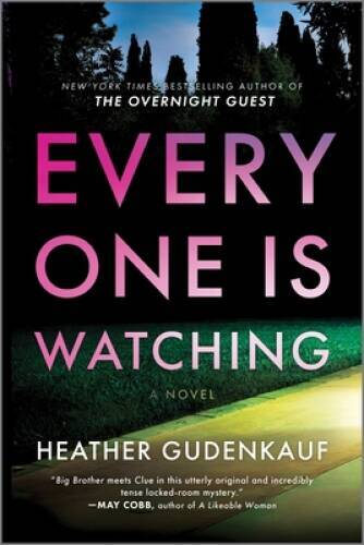 Everyone Is Watching: A Locked-Room Thriller – Paperback – GOOD