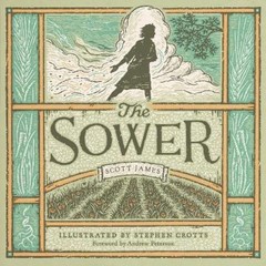 Scott James The Sower (Hardback) (UK IMPORT)