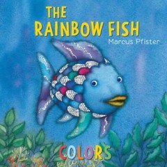 Rainbow Fish Colors – Board book By Pfister, Marcus – VERY GOOD