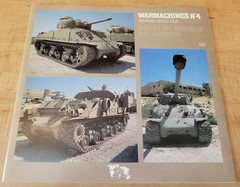 Warmachines No. 4: Israeli M4 Sherman & Derivatives by Willy Peeters (Paperback)