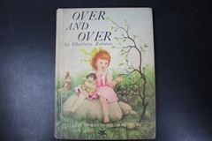 Over and Over Charlotte Zolotow 1957 Library Edition Garth Williams Harper & Row