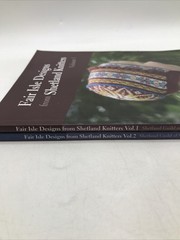 2 Volume Set-Fair Isle Designs from Shetland Knitters Volume 1 & 2 Paperback