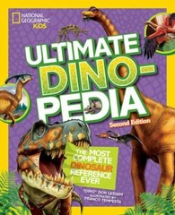 National Geographic Kids Ultimate Dinopedia, 2nd Edition (NGK Ultimate Pedias),