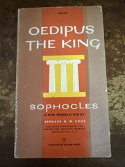Oedipus the King by Sophocles Bernard M. W. Knox Washington Square Press