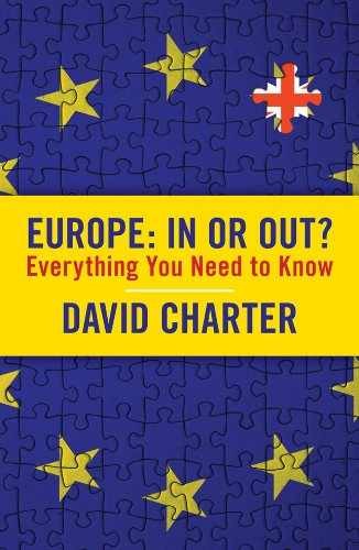 Europe: In or out – Paperback, by David Charter – Very Good j