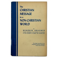The Christian Message in a Non-Christian World | Hendrik Kraemer HC DJ