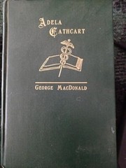 Adela Cathcart – George MacDonald (Johannesen 1994, Hardback)