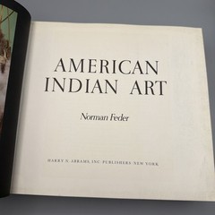 American Indian Art Norman Feder Hardcover Dust Jacket Abrams Illustrated 445pp