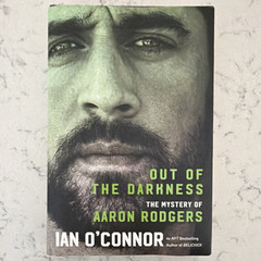 Out of the Darkness: Mystery of Aaron Rodgers Hardcover w/ Dust Jacket 2024