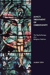 Jung’s Treatment of Christianity: – Paperback, by Stein PhD Murray – Very Good