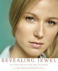 Revealing Jewel: An Intimate Portrait from Family and Friends – Paperback – GOOD