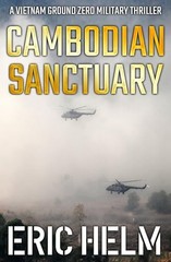 Cambodian Sanctuary (Vietnam Ground Zero Military Thrillers)