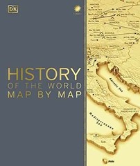 History of the World Map by Map (DK History Map – Hardcover, by DK – Very Good