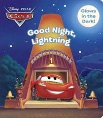 Good Night, Lightning (Disney/Pixar Cars) (Glow-in-the-Dark Board Book) – GOOD