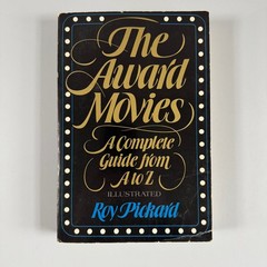 The Award Movies Roy Pickard 1981 Illustrated Guide Schocken Books