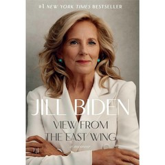 NEW Hardcover Book View from the East Wing: A Memoir by Dr Jill Biden