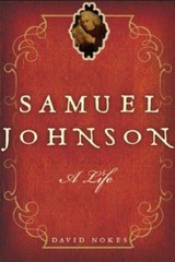 Samuel Johnson: A Life by David Nokes