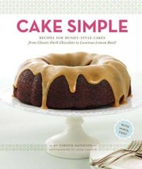 Cake Simple: Recipes for Bundt-Style Cakes from Classic Dark Chocolate to – GOOD