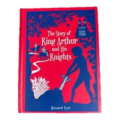 The Story of King Arthur and His Knights Hardcover Book Howard Pyle