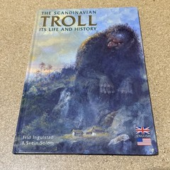 THE SCANDINAVIAN TROLL : ITS LIFE AND HISTORY BY FRID INGULSTAD HC 2000