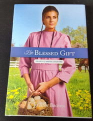 Her Blessed Gift by Jo Ann Brown 2021 Hardcover