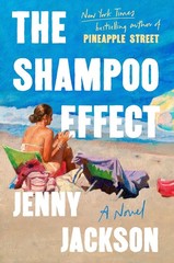 The Shampoo Effect Hardcover by Jenny Jackson