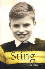 Broken Music: A Memoir – Hardcover By Sting – GOOD