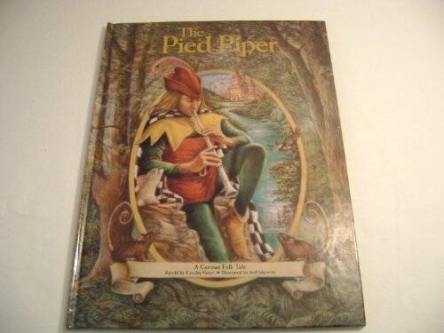 The Pied Piper, a German Folk Tale (Fairy Tale Classics, 10) – Hardcover – GOOD