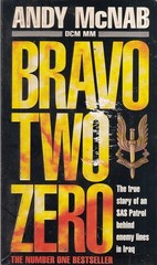 Bravo Two Zero – The True Story Of An SAS Patrol Behind Enemy Lines In Iraq