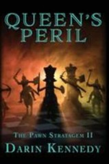 Queen’s Peril by Kennedy, Darin