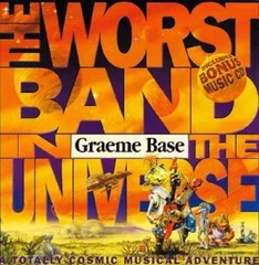 Worst Band in the Universe – Hardcover By Base, Graeme – VERY GOOD