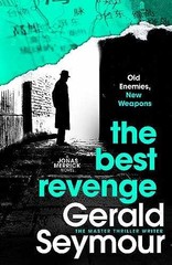 The Best Revenge (Jonas Merrick – Paperback, by Gerald Seymour – Very Good