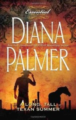 A Long, Tall Texan Summer (THE – Unknown Binding, by DIANA PALMER – Very Good
