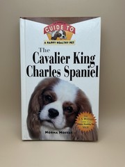 The Cavalier King Charles Spaniel, by Norma Moffat, HC 2000