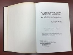 Golf Club Design, Fitting Alteration & Repair Principles Procedures Ralph Maltby