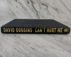 David Goggins Can’t Hurt Me Hardcover Book Signed by David Goggins