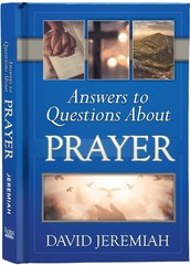 Answers to Questions About Prayer from Turning Point with Dr. David Jeremia…
