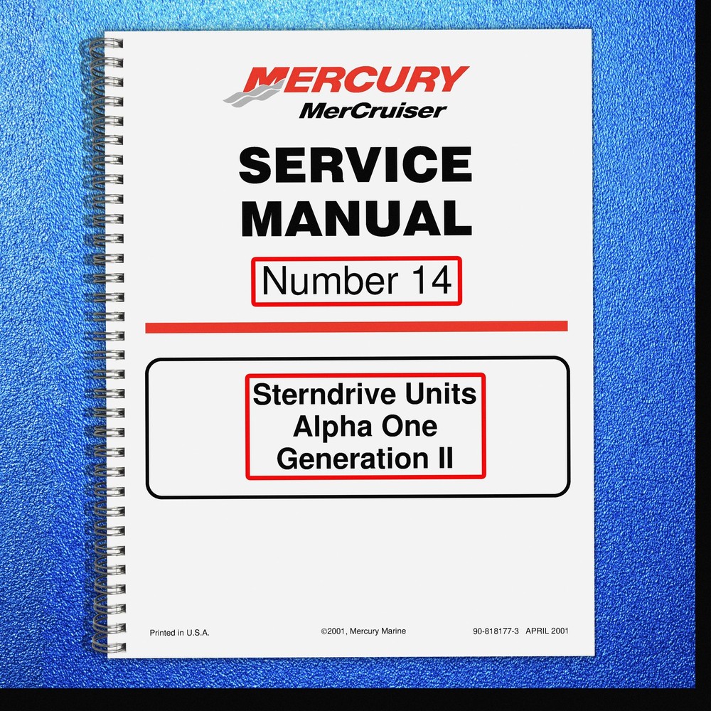 MERCURY Mercruiser #14 Sterndrive Units Alpha One Generation II SERVICE MANUAL M