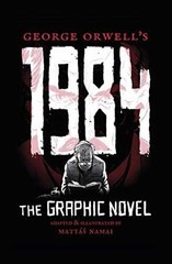 George Orwell’s 1984: The Graphic – Paperback, by Orwell George – Very Good