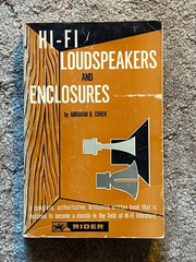 HI-FI LOUDSPEAKERS AND ENCLOSURES Abraham Cohen 1965, Softcover 360 pages
