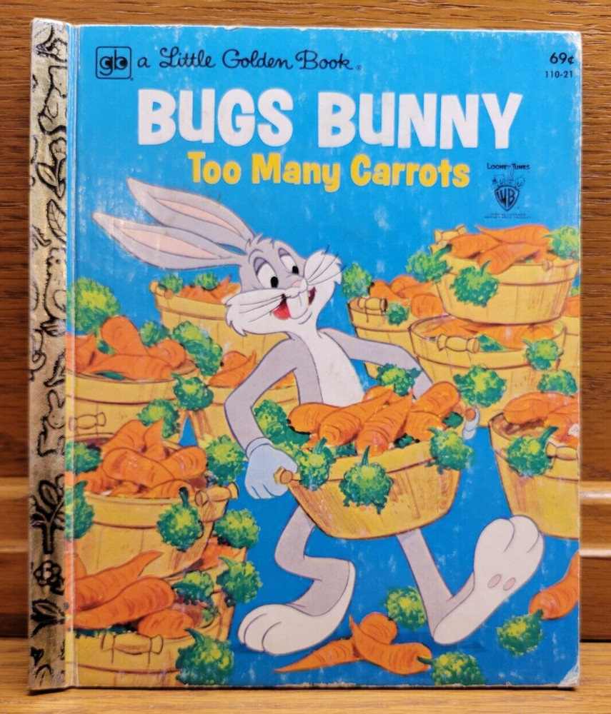 Vintage Little Golden Book Bugs Bunny Too Many Carrots