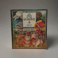 Sign of the Seahorse by Graeme Base (1992, Hardcover)