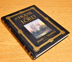 The House of The Lord by James E. Talmage/ 2006