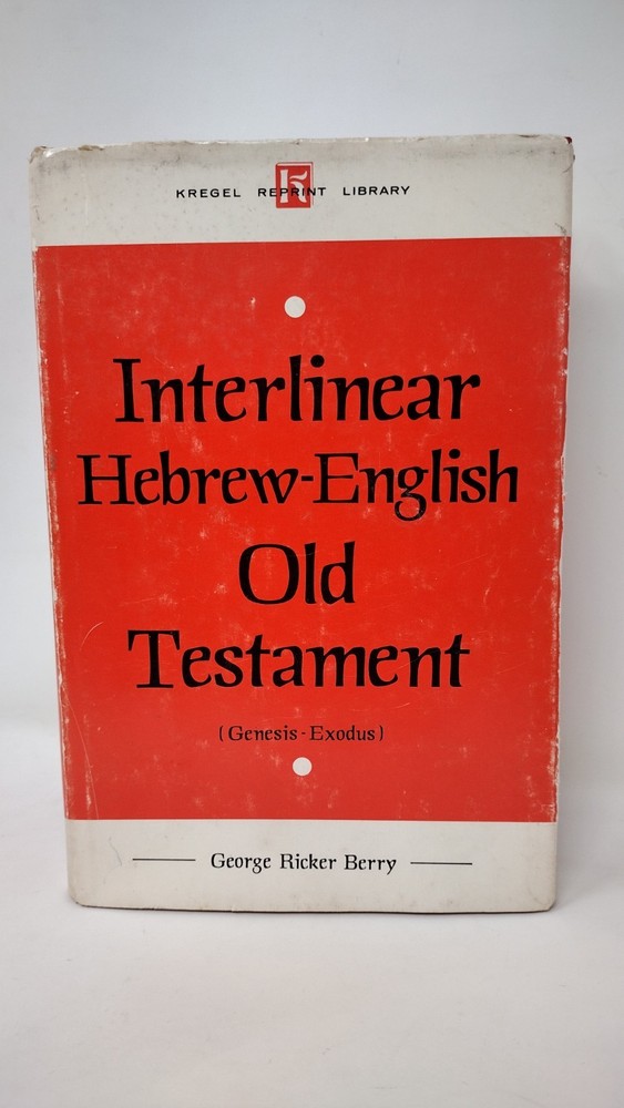 Vintage Interlinear Hebrew-English Old Testament Genesis-Exodus Berry HC 1974