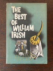 The Best Of William Irish HCDJ BCE Book Club Cornell Woolrich Phantom Lady More