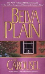 The Carousel – Mass Market Paperback By Plain, Belva – GOOD