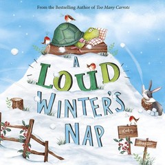 A Loud Winter’s Nap (Fiction Picture Books) – Hudson, Katy – Good – See cond…
