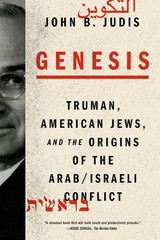 Understanding the Arab-Israeli Conflict: Truman and American Jewish Perspectives