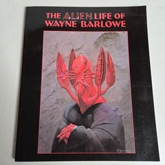 The Alien Life of Wayne Barlowe by Morpheus 1st Edition TPB 1995 Fantasy Art