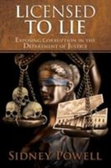 Licensed to Lie – paperback, 1732767602, Sidney Powell